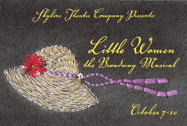 Skyline Theatre Company Presents “Little Women the Broadway Musical”