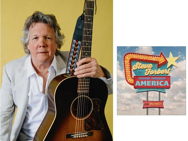 Steve Forbert releases &#34;Moving Through America&#34;