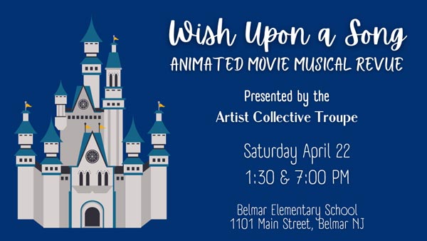 The Artist Collective Troupe presents 2nd Annual &#34;Wish Upon A Song&#34;