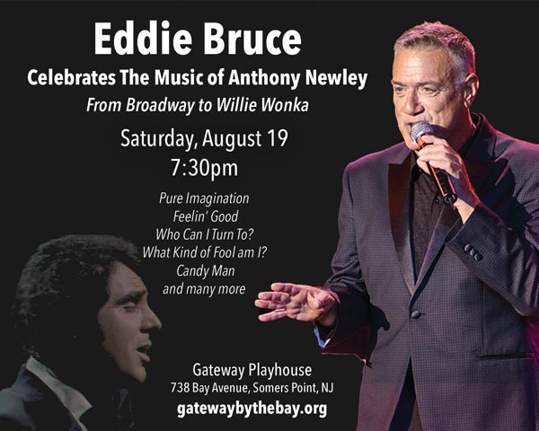Eddie Bruce to celebrate the Music of Anthony Newley at Gateway Playhouse