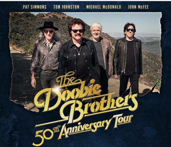 The Doobie Brothers to Play Two Shows at State Theatre