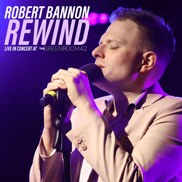 Robert Bannon to Release Live Album Recorded at Greenroom 42