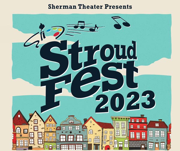 Sherman Theater presents Stroudfest 2023