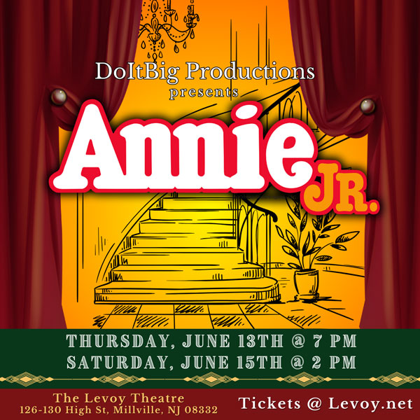 Do It Big Productions presents &#34;Annie JR&#34; at The Levoy Theatre