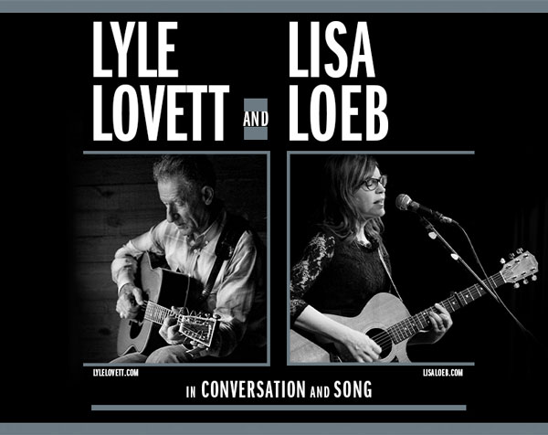 MPAC presents Lyle Lovett And Lisa Loeb: In Conversation And Song