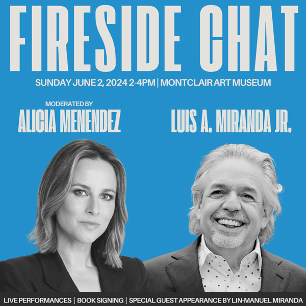 Latinos of Montclair presents a Fireside Chat & Book Signing with Luis A. Miranda Jr. & Alicia Menendez at the Montclair Art Museum