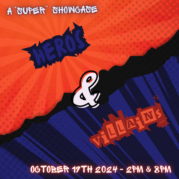 Masquerade Theatre presents Heros & Villains Showcase